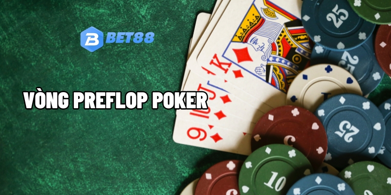 vong preflop poker 1