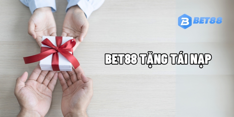 bet88 tang tai nap 1